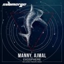 Ajmal, MANNY (in) - Exosphere (Pindura Remix)