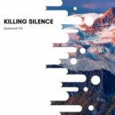 Diamond VX - Killing Silence