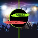 Socio-1 - Dance Well