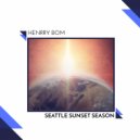 Henrry Bom - Seattle Sunset Season