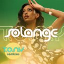 Solange - T.O.N.Y (Dan McKie Remix)