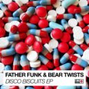 Father Funk & Bear Twists - Flutter