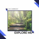 Liza Sherdom - Explore Me