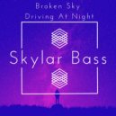 Skylar Bass - Driving At Night (Original Mix)