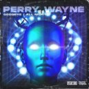 Perry Wayne - Goodbye