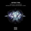 Spektre - Without Warning