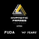 FUDA - My Years