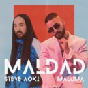 Steve Aoki x Maluma - Maldad