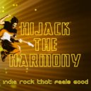 Hijack The Harmony - Peanut Butter Kiss