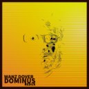 Wanz Dover & Blixaboy - Dominus (BX Circuit Bend and Flex Remix)