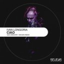 Ivan Longoria, Sikozin - Ciao (Sikozin Remix)