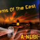 A-NUBI-S - {Dreams Of The East}