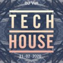 Dj Vell mix - Tech House - Club House