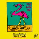 Alexander Norman feat. Dynamite MC - Flamingo