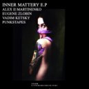 Alex ll Martinenko - Inner Mattery