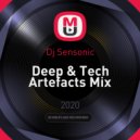 Dj Sensonic - Deep & Tech Artefacts Mix