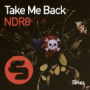 NDR8 - Take Me Back