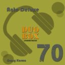 Ante Deluxe - Crazy Karma ()