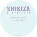 Hannes Bruniic - House of God