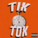 Drey TG - Tik Tok ()