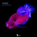 Gumz - Future Ke Mang ()