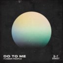 Rubber People - Do to Me
