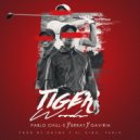 Gaviria & Pablo Chill-E & Brray - Tiger