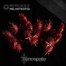 Melantropia - Memories