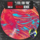 Bob Sinclar - I Feel for You