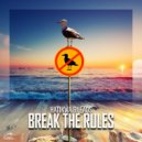 Hatikwa & Leads - Break the Rules
