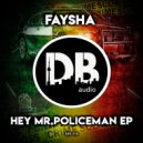 Faysha - Let Me Tell You Something