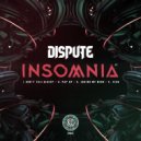 Dispute UK - Don't Fall Asleep