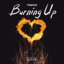 YNKKX - Burning Up