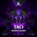 Tali - Inside Burn