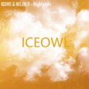 iQore & Helen B - Highlands (feat. Helen B)