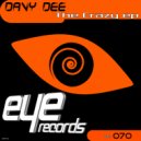 Davy Dee - Crazy Friend ()