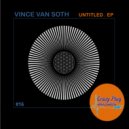 Vince Van Soth - Untitled