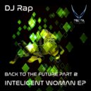 DJ Rap - Intelligent Woman