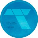 Felipe Fella - Call It House