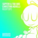 Super8 & Tab And Christina Novelli - Rooftops