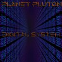 Planet Pluton - Digital system