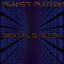Planet Pluton - Digital system