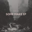 Easy Lee - Some Make (original mix)