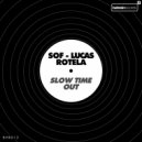 Lucas Rotela - Slow Time Out