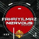 Fahri Yilmaz - Nervous