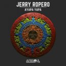 Jerry Ropero - Ayapa Yapa