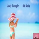 Jody Temple - Oh Baby