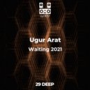 Ugur Arat - Waiting 2021
