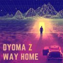 Dyoma Z - Way home