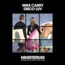 Mike Carry - Disco Luv